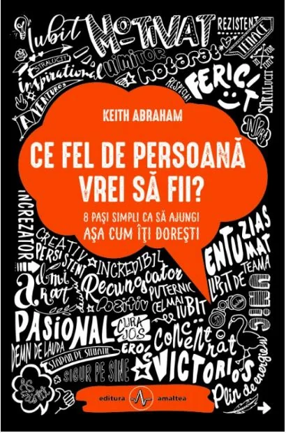 Ce fel de persoana vrei sa fii?