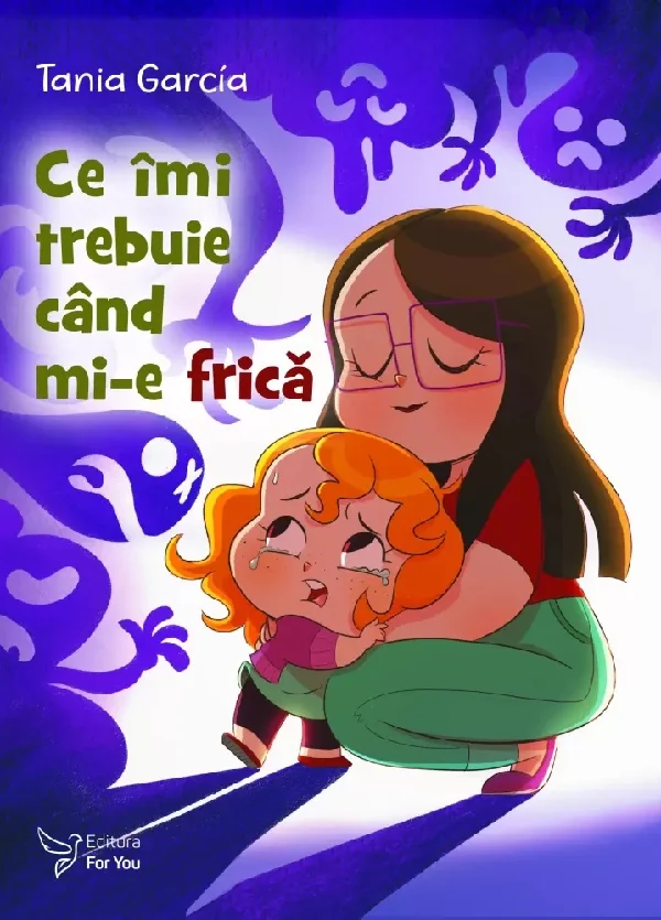 Ce imi trebuie cand mi-e frica - Tania Garcia