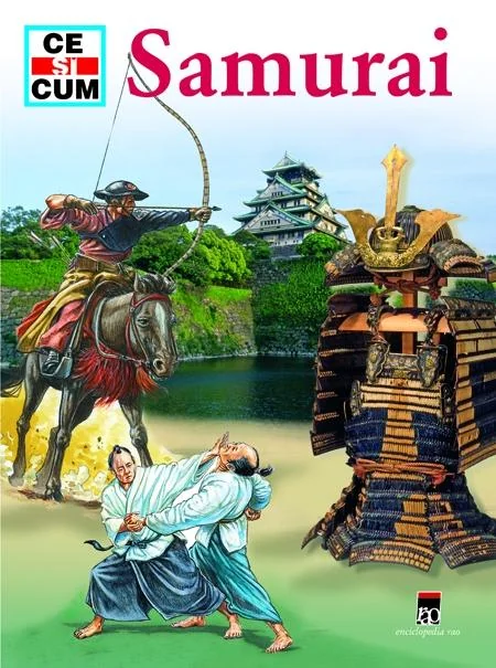 Ce si cum - Samurai