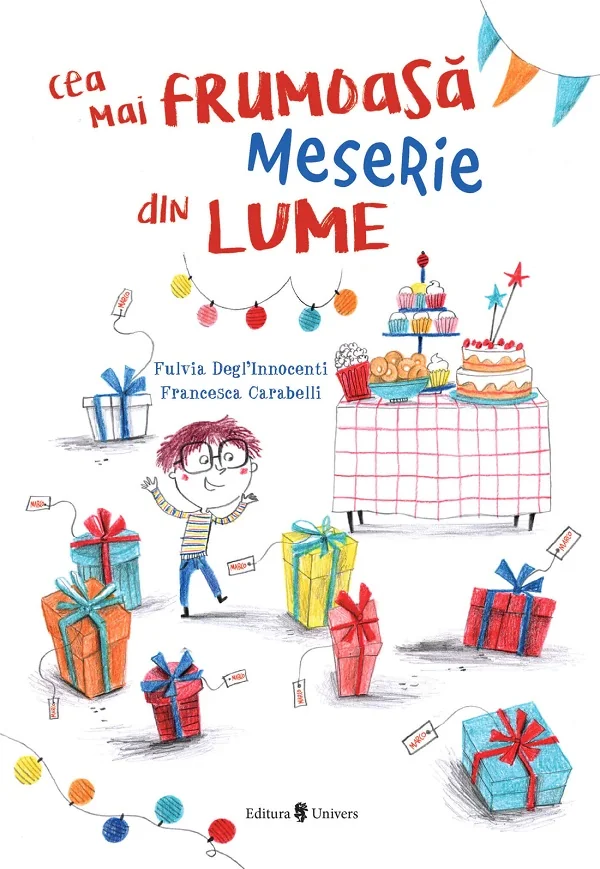 Cea mai frumoasa meserie din lume - Fulvia Degl'Innocenti, Francesca Carabelli