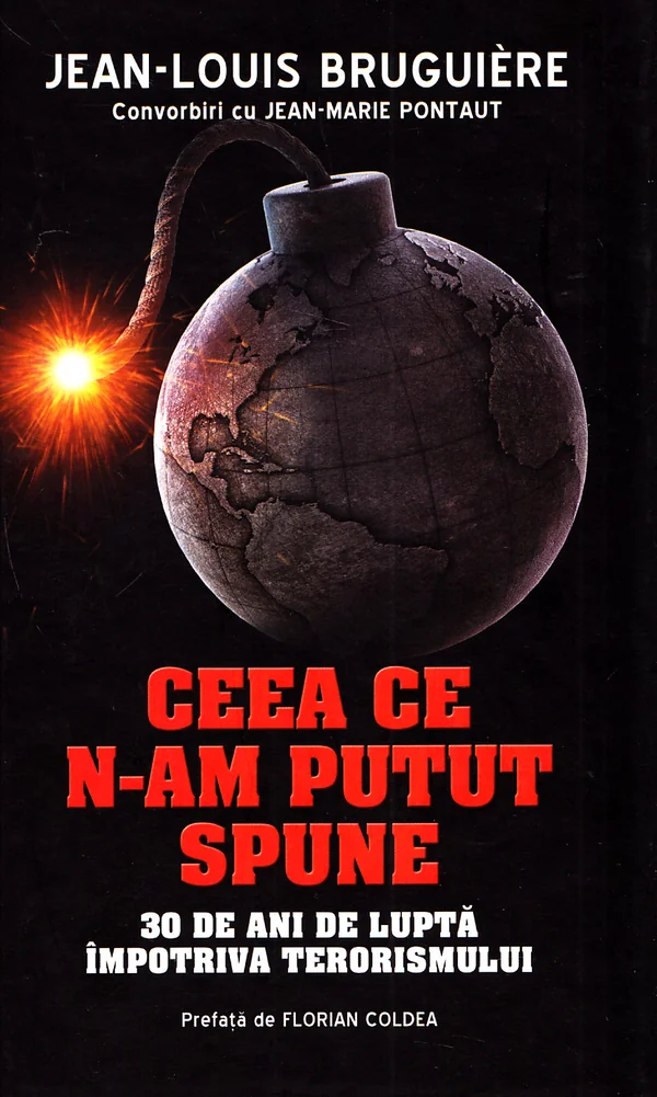 Ceea ce n-am putut spune - Jean-Louis Bruguiere