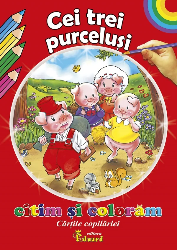 Cei trei purcelusi. Citim si coloram