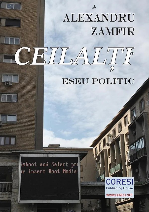 Ceilalti. Eseu politic