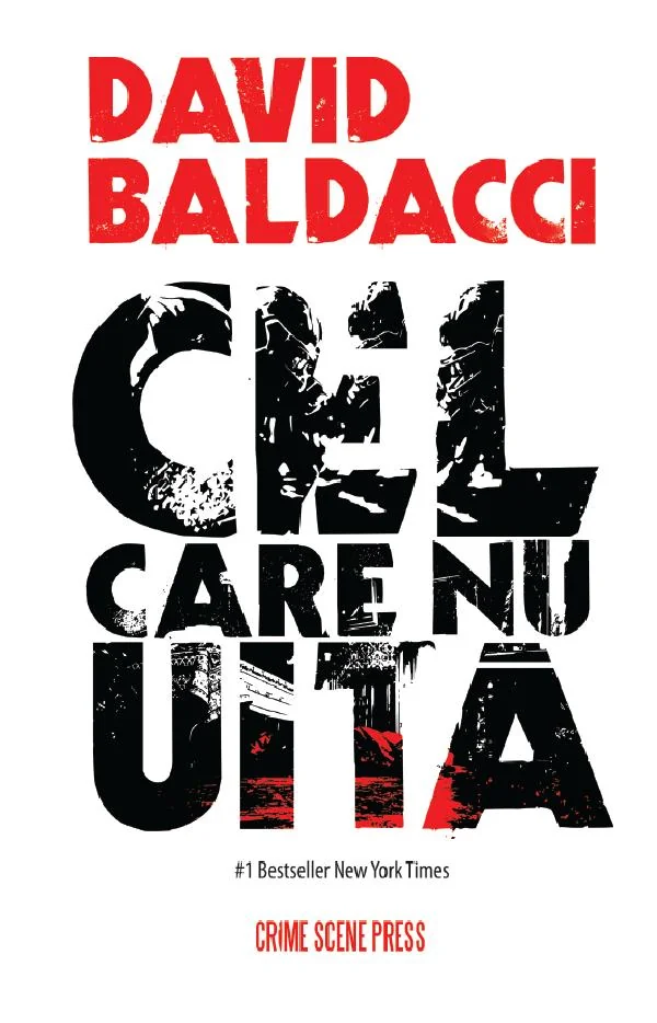 Cel care nu uita. Seria Amos Decker Vol.1