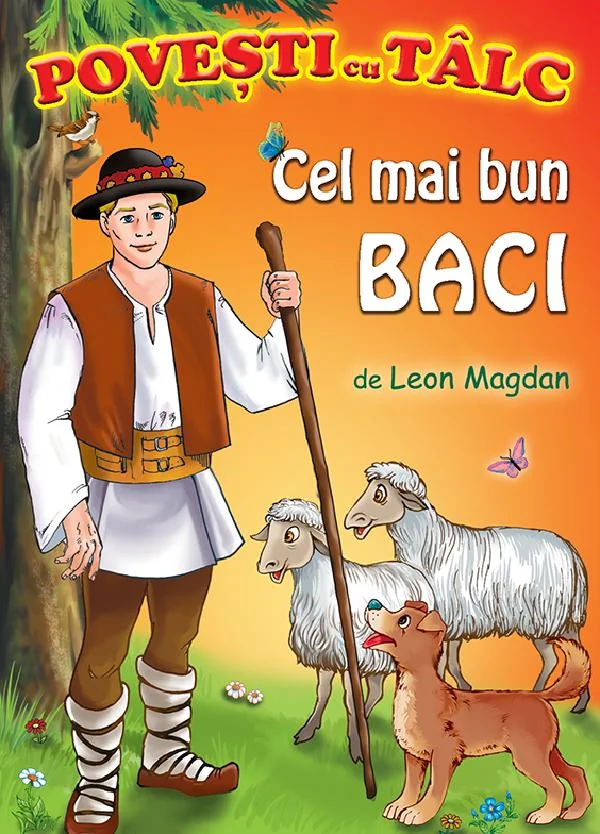 Cel mai bun baci. Povesti cu talc