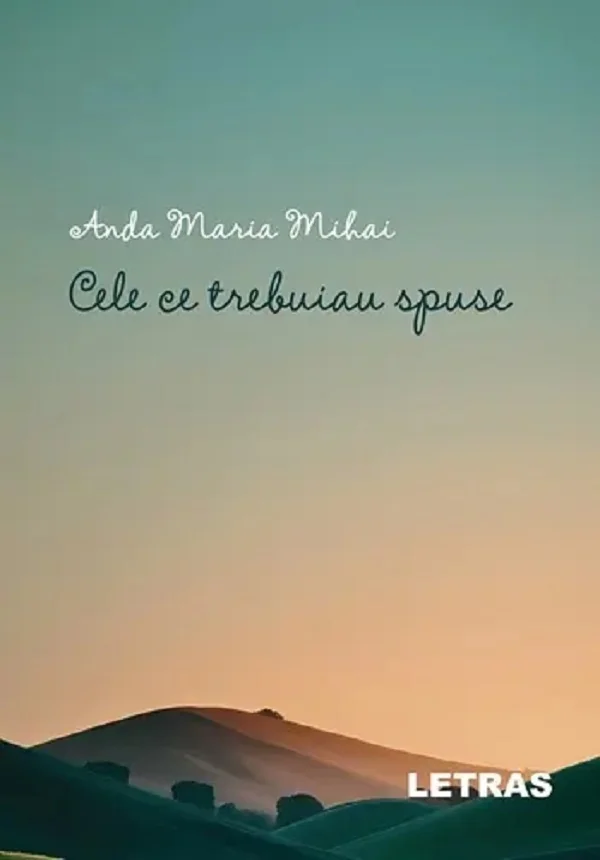 Cele ce trebuiau spuse
