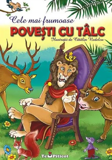 Cele mai frumoase povesti cu talc Vol.1
