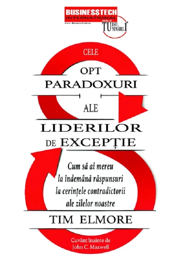 Cele opt paradoxuri ale liderilor de exceptie