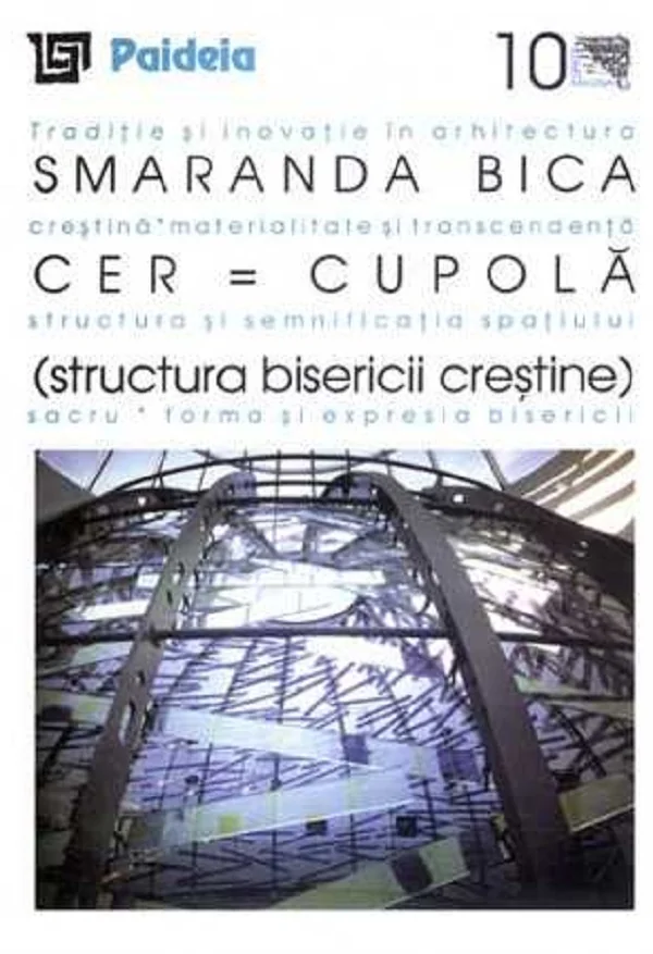 Cer = Cupola. Structura bisericii crestine