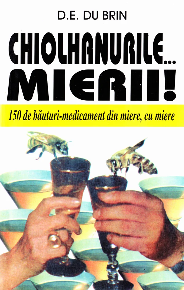 Chiolhanurile... Mierii!