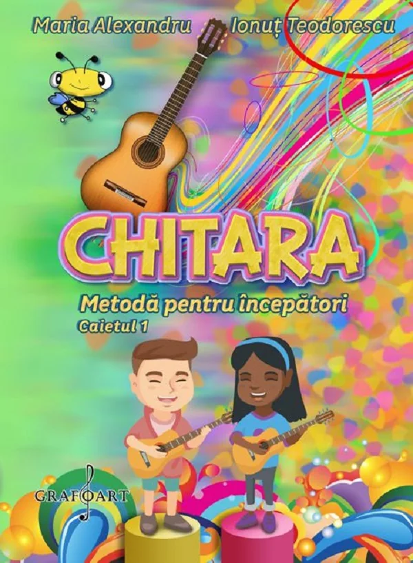Chitara. Metoda pentru incepatori - Maria Alexandru, Ionut Teodorescu