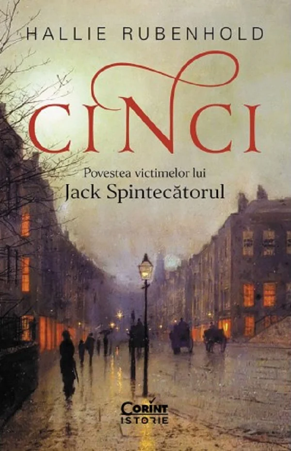 Cinci. Povestea victimelor lui Jack Spintecatorul