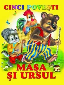 Cinci povesti. Masa si ursul
