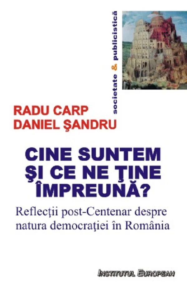 Cine suntem si ce ne tine impreuna?