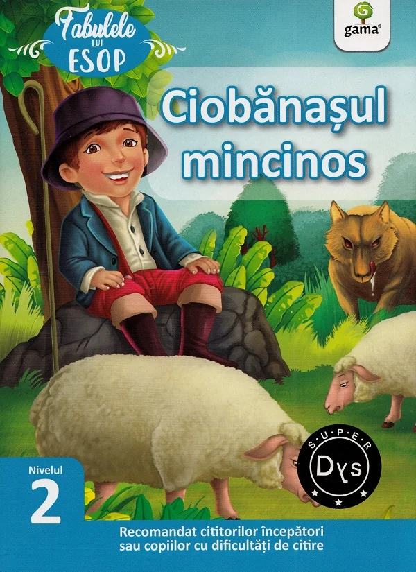 Ciobanasul mincinos. Fabulele lui Esop: Nivelul 2