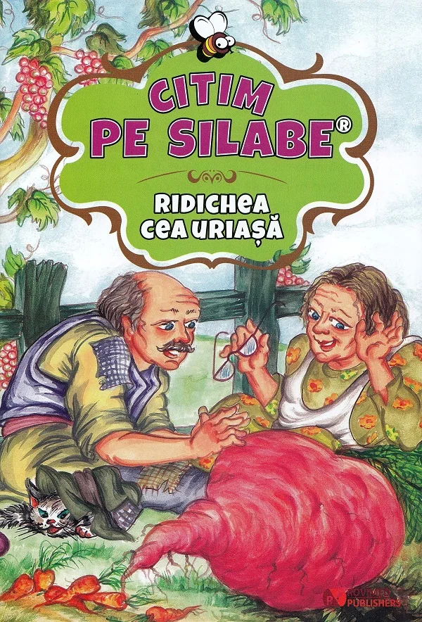 Citim pe silabe: Ridichea cea uriasa