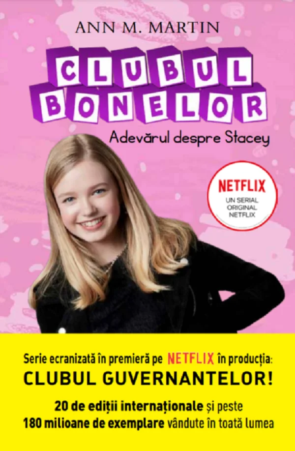 Clubul bonelor. Adevarul despre Stacey