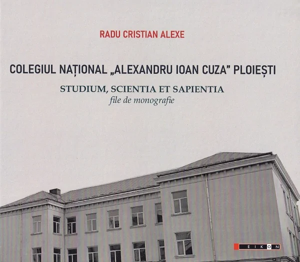 Colegiul National Alexandru Ioan Cuza Ploiesti