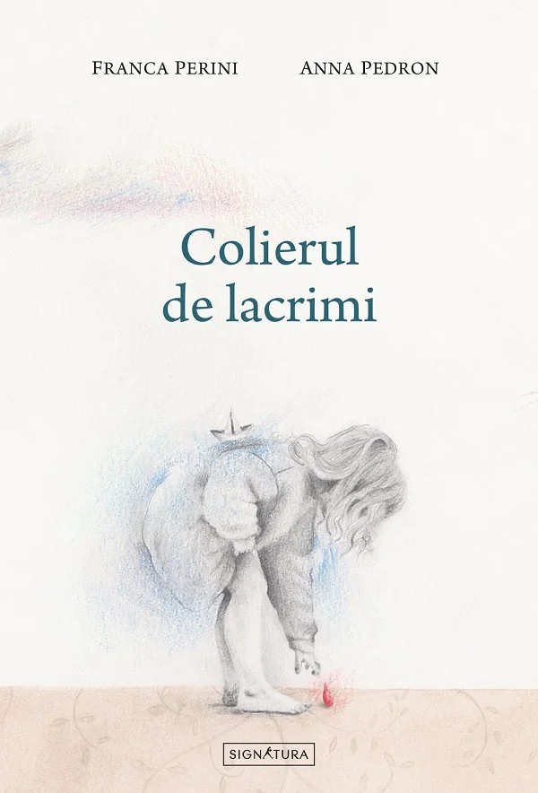 Colierul de lacrimi - Franca Perini, Anna Pedron