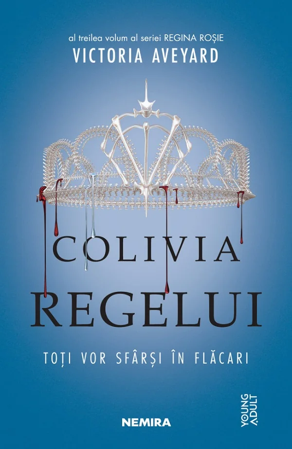 Colivia regelui. Seria Regina rosie. Partea 3