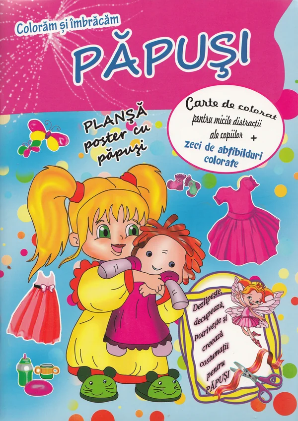 Coloram si imbracam. Papusi
