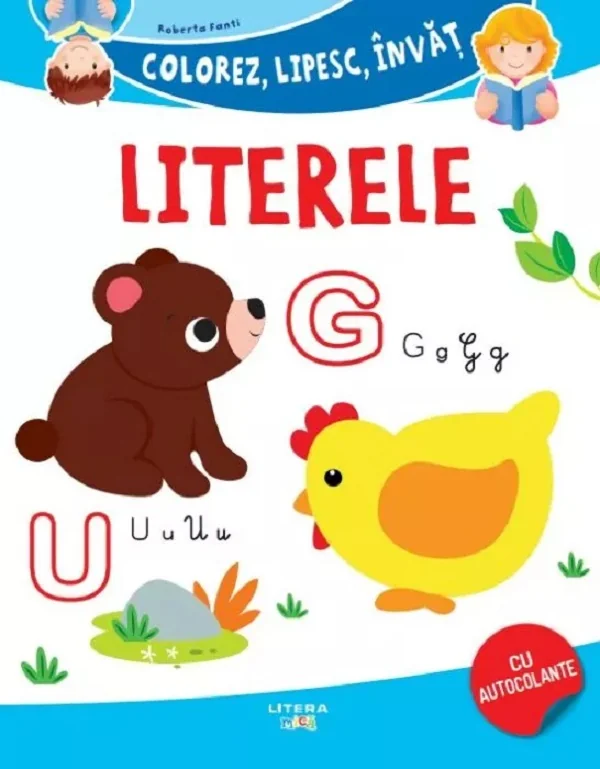 Colorez, lipesc, invat. Literele