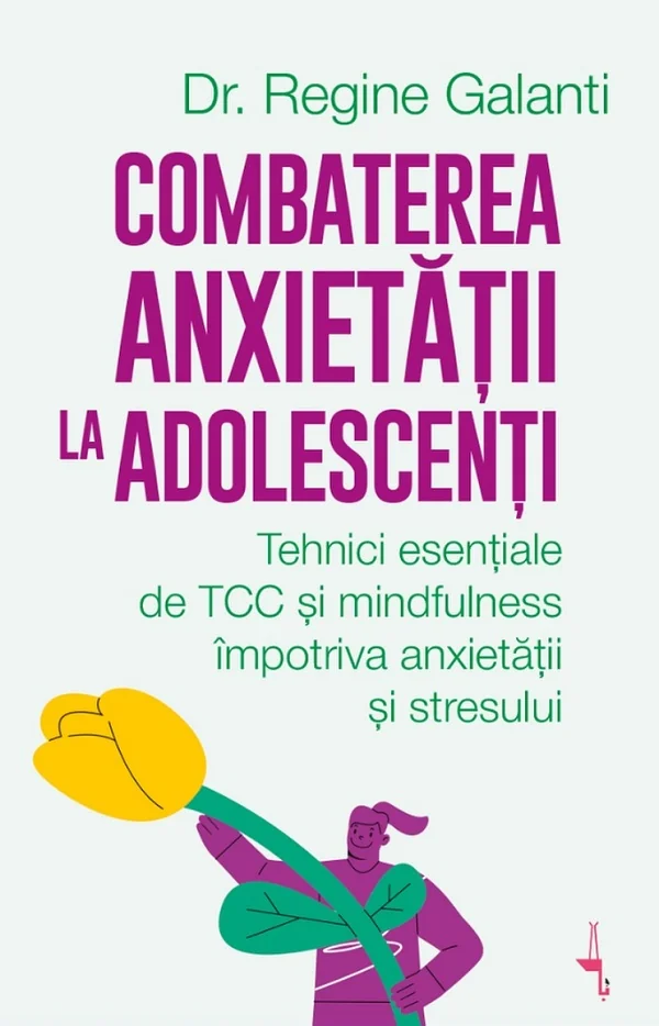 Combaterea anxietatii la adolescenti