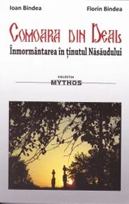Comoara din deal. Inmormantarea in tinutul Nasaudului