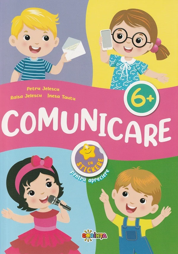 Comunicare cu stickere pentru apreciere 6 ani+ - Petru Jelescu, Raisa Jelescu, Inesa Tautu
