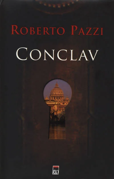 Conclav - Roberto Pazzi