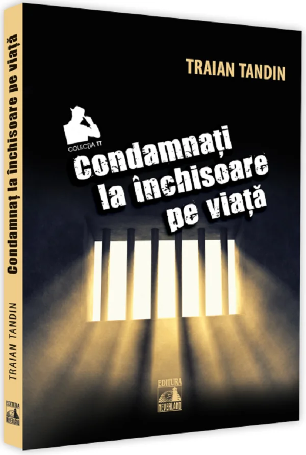 Condamnati la inchisoare pe viata