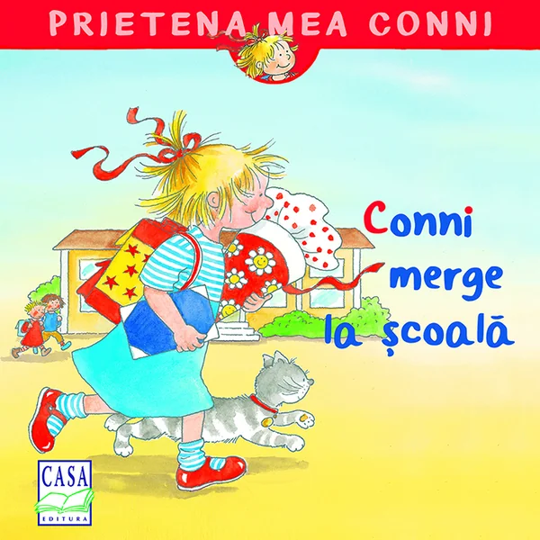 Conni merge la scoala - Liane Schneider, Eva Wenzel-Burger