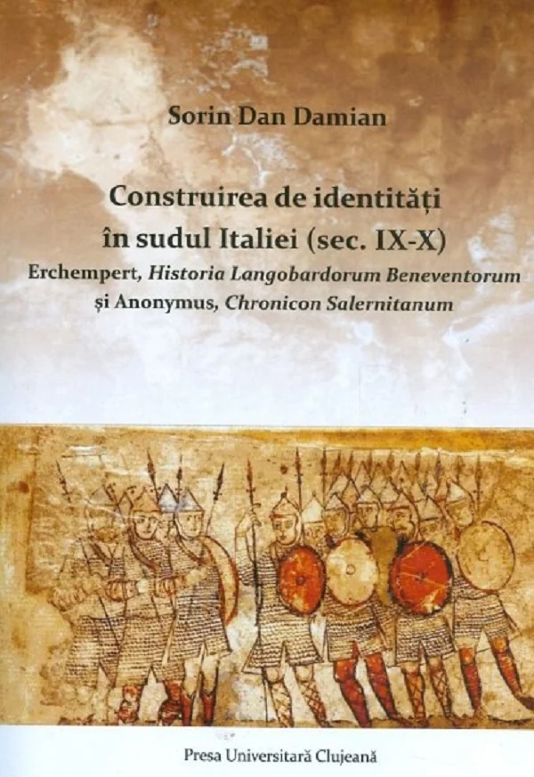 Construirea de identitati in sudul Italiei Sec. IX-X