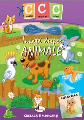 Copiii creeaza carti: Invata despre animale