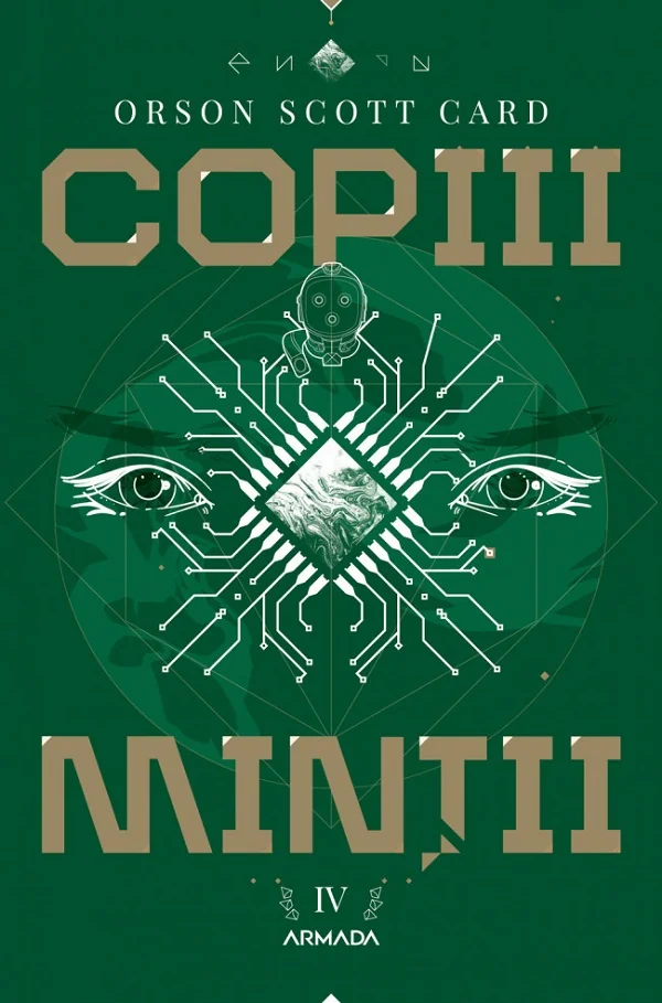 Copiii mintii. Seria Jocul lui Ender Partea 4