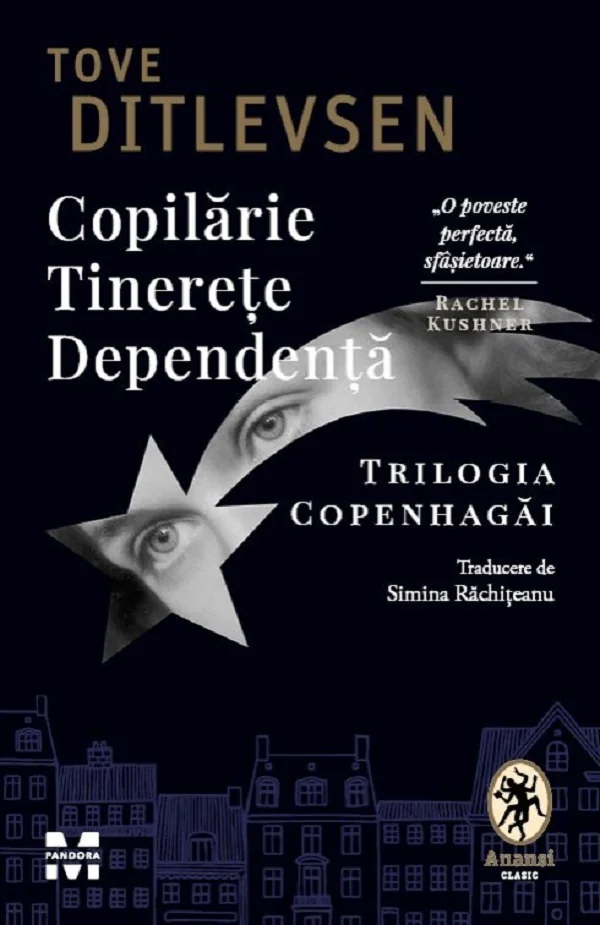 Copilarie. Tinerete. Dependenta. Trilogia Copenhagai