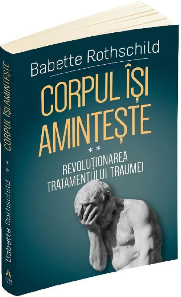 Corpul isi aminteste Vol.2: Revolutionarea tratamentului traumei