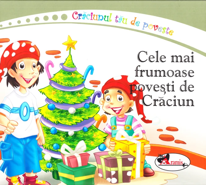 Craciunul tau de poveste: Cele mai frumoase povesti de Craciun