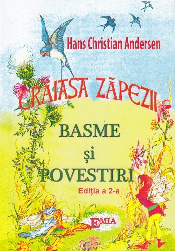 Craiasa zapezii. Basme si povestiri