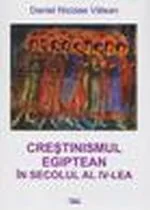 Crestinismul egiptean in secolul al IV-lea