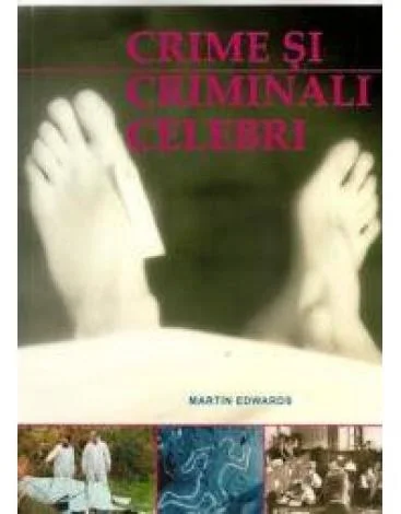 Crime si criminali celebri