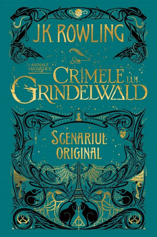 Crimele lui Grindelwald (Scenariul original). Seria Animale fantastice Vol. 2 - J. K. Rowling