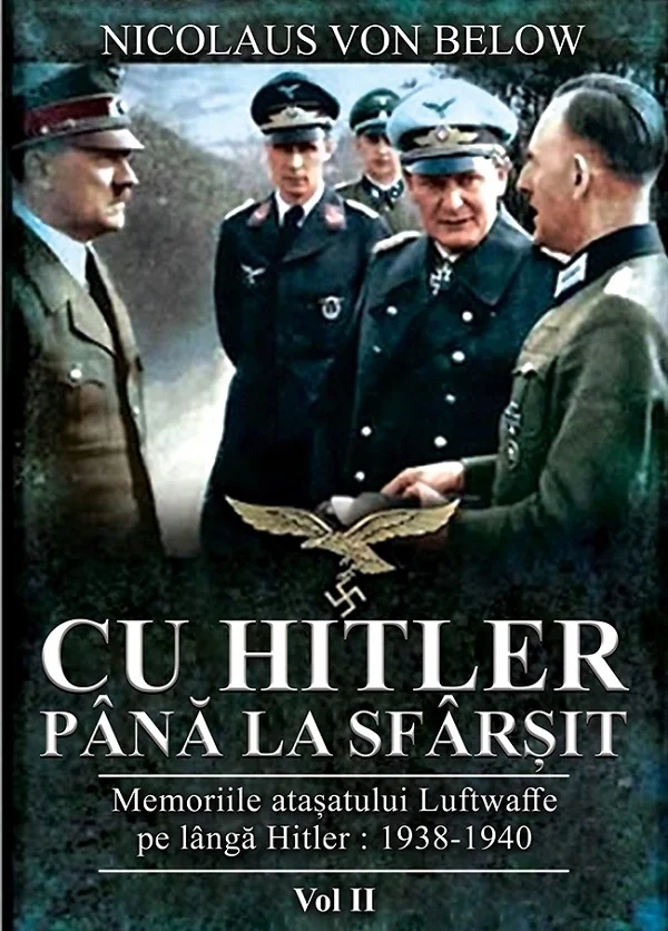 Cu Hitler pana la sfarsit. Vol. 2