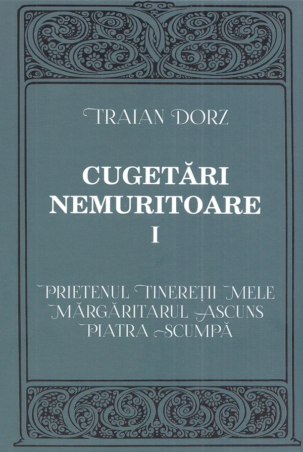 Cugetari nemuritoare Vol.1