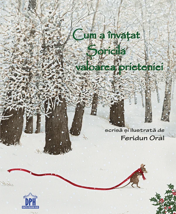 Cum a invatat soricila valoarea prieteniei