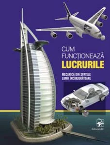 Cum functioneaza lucrurile