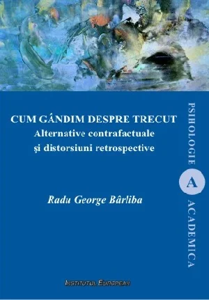 Cum gandim despre trecut