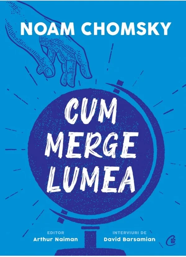 Cum merge lumea