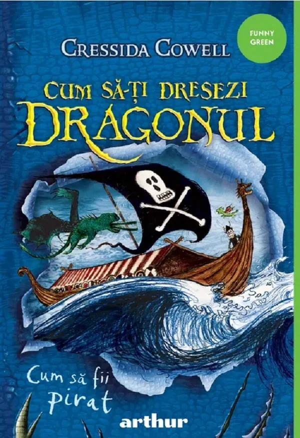 Cum sa fii pirat. Seria Cum sa-ti dresezi dragonul Vol.2