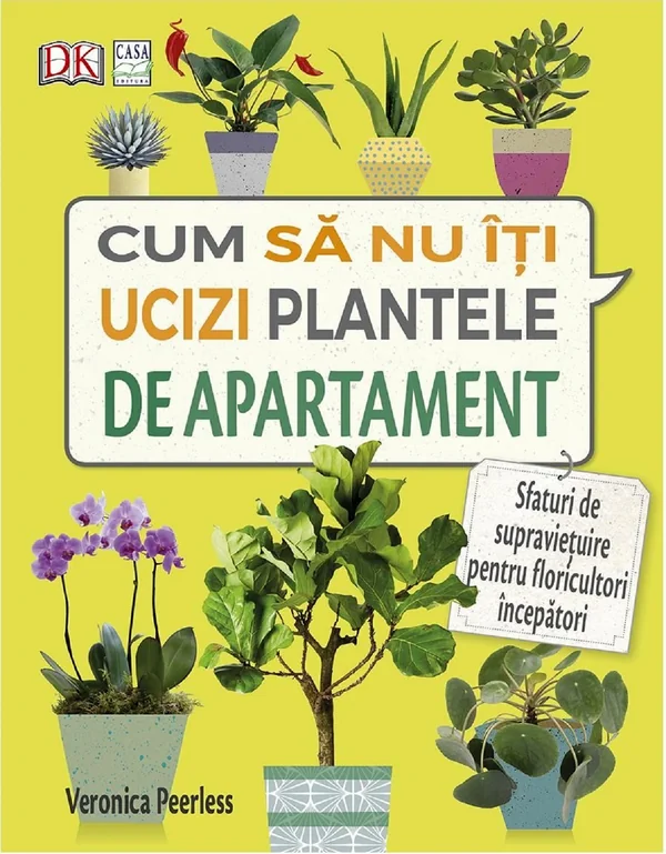 Cum sa nu iti ucizi plantele de apartament